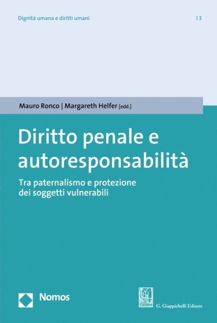 Mauro Ronco, Margareth Helfer - Diritto penale e autoresponsabilità, E-bok