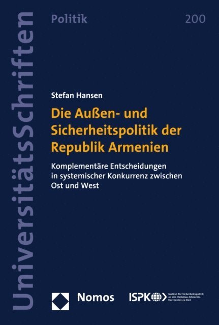 Stefan Hansen - Die Außen- und Sicherheitspolitik der Republik Armenien, E-bok