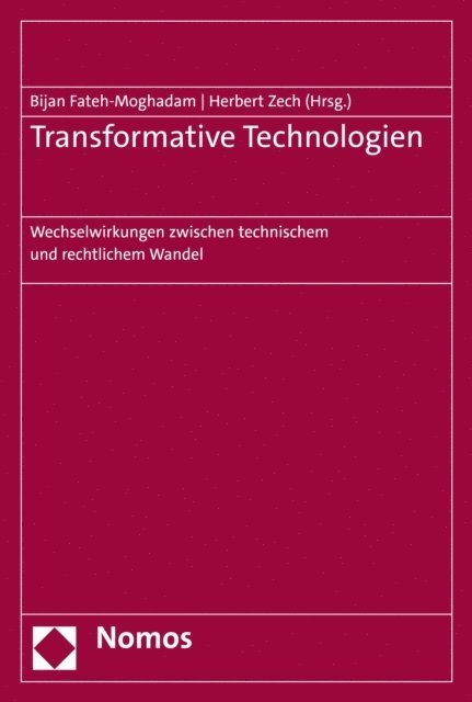 Herbert Zech, Bijan Fateh-Moghadam - Transformative Technologien, E-bok