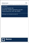 Die Vereinbarkeit des deutschen Verjahrungsrechts mit dem Anspruchsschutz nach der EMRK