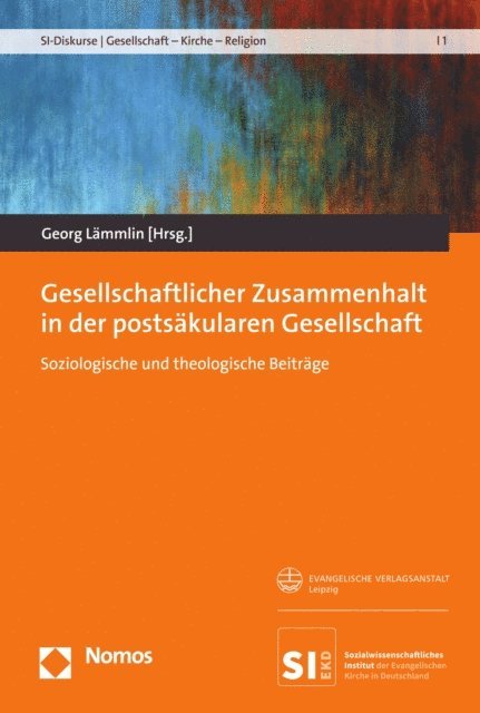 Georg Lammlin - Gesellschaftlicher Zusammenhalt in der postsäkularen Gesellschaft, E-bok