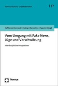 Vom Umgang mit Fake News, Lüge und Verschwörung