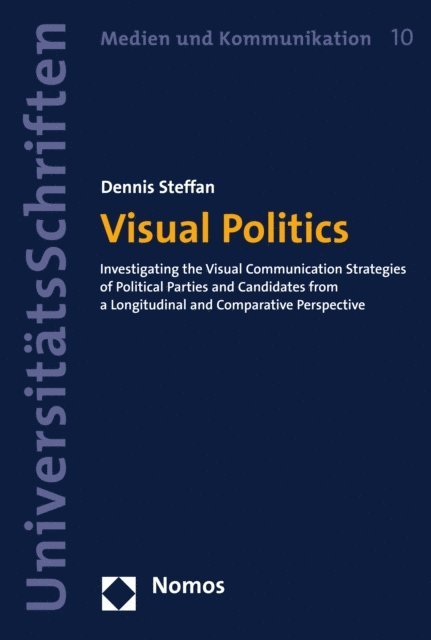 Dennis Steffan - Visual Politics, E-bok