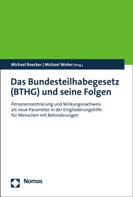 Michael Weber, Michael Boecker - Das Bundesteilhabegesetz (BTHG) und seine Folgen, E-bok