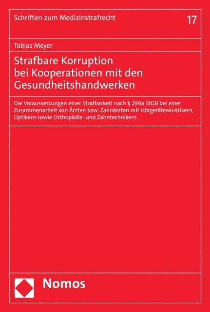 Tobias Meyer - Strafbare Korruption bei Kooperationen mit den Gesundheitshandwerken, E-bok