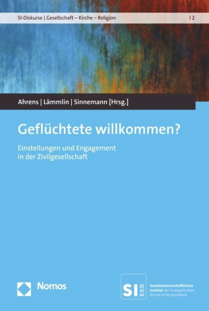 Maria Sinnemann, Georg Lammlin, Petra-Angela Ahrens - Geflüchtete willkommen?, E-bok