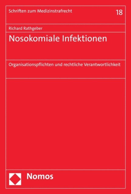 Richard Rathgeber - Nosokomiale Infektionen, E-bok