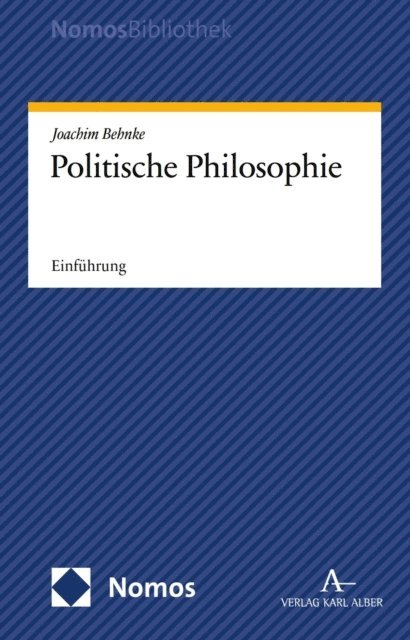 Joachim Behnke - Politische Philosophie, E-bok
