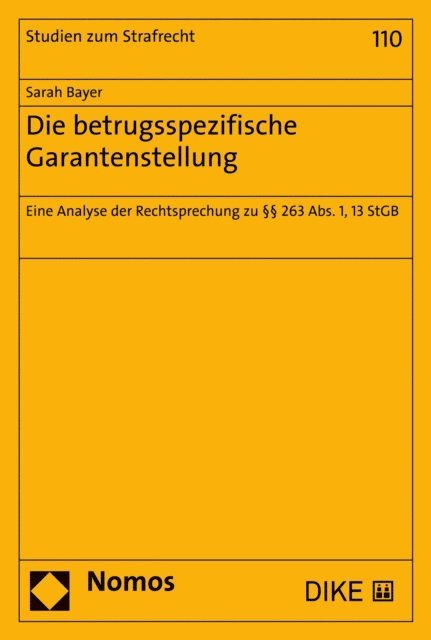 Sarah Bayer - Die betrugsspezifische Garantenstellung, E-bok