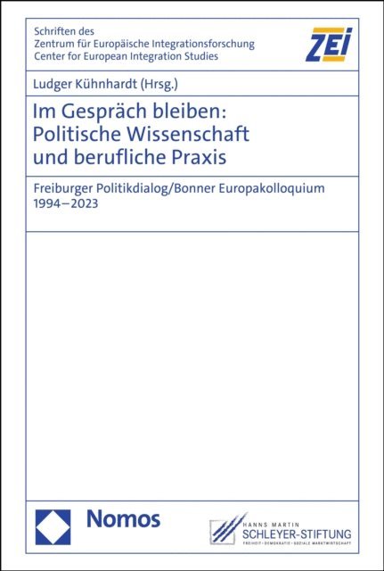 Ludger Kuhnhardt - Im Gespräch bleiben: Politische Wissenschaft und berufliche Praxis, E-bok