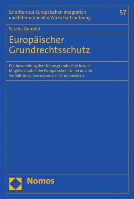 Sascha Gourdet - Europäischer Grundrechtsschutz, E-bok