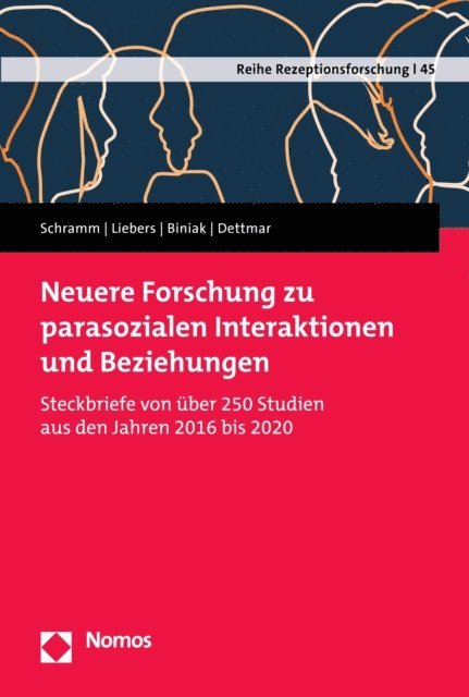 Franca Dettmar, Laurenz Biniak, Nicole Liebers, Holger Schramm - Neuere Forschung zu parasozialen Interaktionen und Beziehungen, E-bok