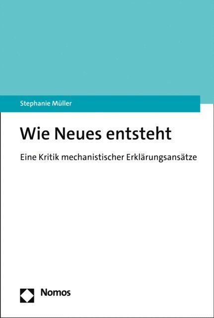 Stephanie Muller - Wie Neues entsteht, E-bok