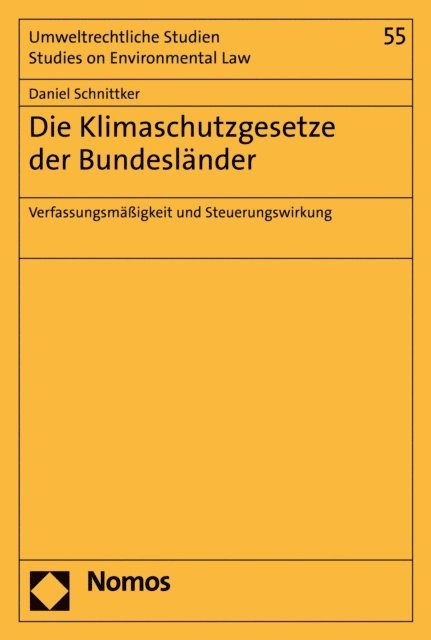 Daniel Schnittker - Die Klimaschutzgesetze der Bundesländer, E-bok