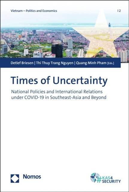 Pham Quang Minh, Nguyen Thi Thuy Trang, Detlef Briesen - Times of Uncertainty, E-bok