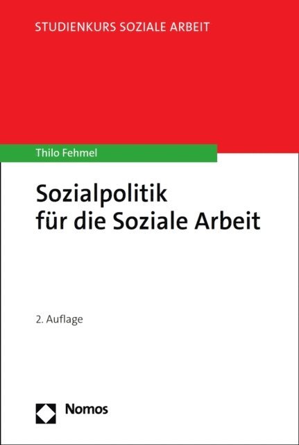 Thilo Fehmel - Sozialpolitik für die Soziale Arbeit, E-bok