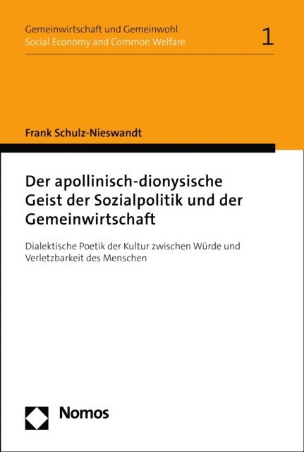 Frank Schulz-Nieswandt - Der apollinisch-dionysische Geist der Sozialpolitik und der Gemeinwirtschaft, E-bok
