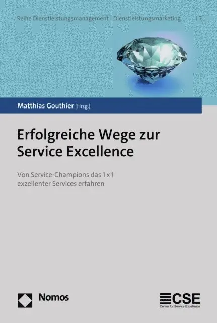 Matthias Gouthier - Erfolgreiche Wege zur Service Excellence, E-bok. Tillgänglighet: Lägg i varukorg