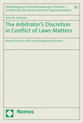 Arbitrator's Discretion in Conflict of Laws Matters