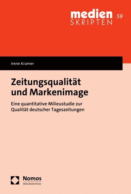 Irene Kramer - Zeitungsqualität und Markenimage, E-bok