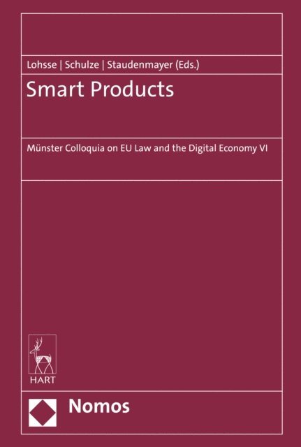 Dirk Staudenmayer, Reiner Schulze, Sebastian Lohsse - Smart Products, E-bok