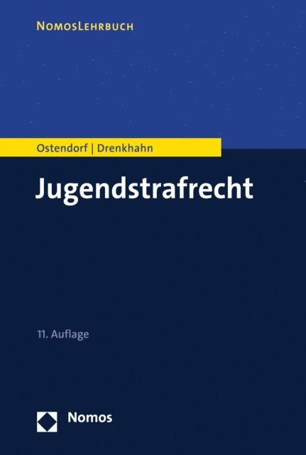 Kirstin Drenkhahn, Heribert Ostendorf - Jugendstrafrecht, E-bok