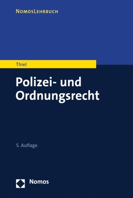 Markus Thiel - Polizei- und Ordnungsrecht, E-bok
