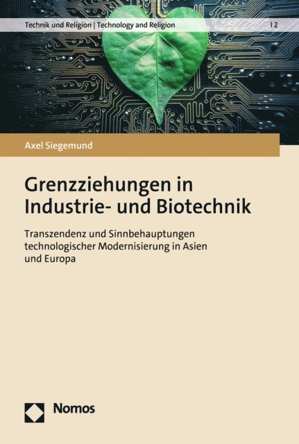 Axel Siegemund - Grenzziehungen in Industrie- und Biotechnik, E-bok