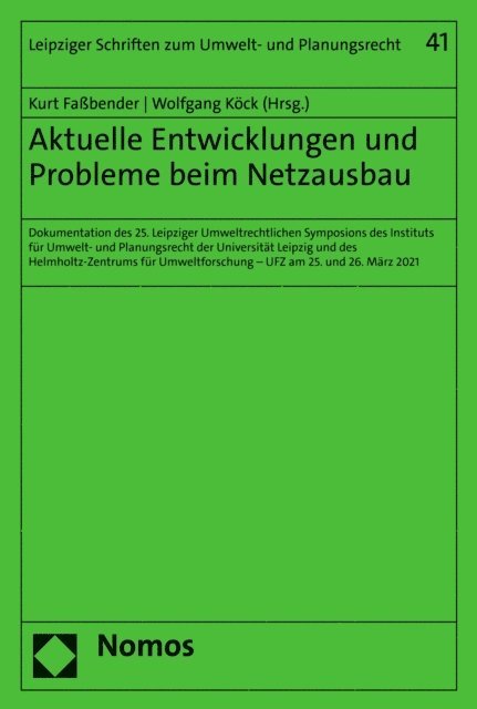 Wolfgang Kock, Kurt Fabender - Aktuelle Entwicklungen und Probleme beim Netzausbau, E-bok