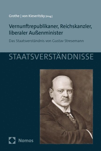 Wolther von Kieseritzky, Ewald Grothe - Vernunftrepublikaner, Reichskanzler, liberaler Außenminister, E-bok