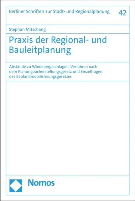 Stephan Mitschang - Praxis der Regional- und Bauleitplanung, E-bok