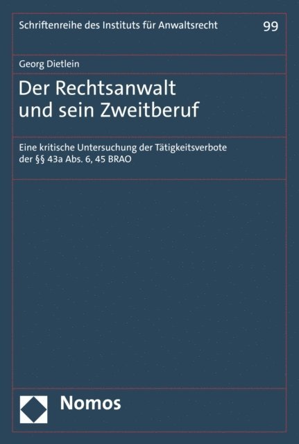 Georg Dietlein - Der Rechtsanwalt und sein Zweitberuf, E-bok