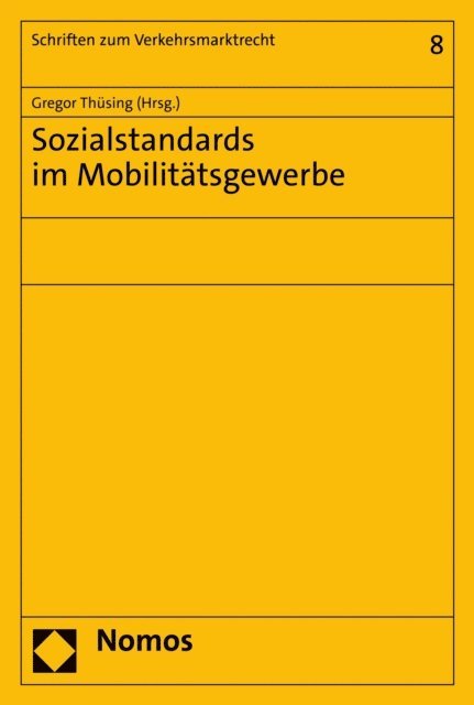 Gregor Thusing - Sozialstandards im Mobilitätsgewerbe, E-bok