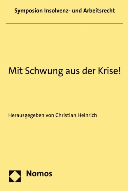 Christian Heinrich - Mit Schwung aus der Krise!, E-bok