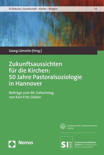 Georg Lammlin - Zukunftsaussichten für die Kirchen: 50 Jahre Pastoralsoziologie in Hannover, E-bok