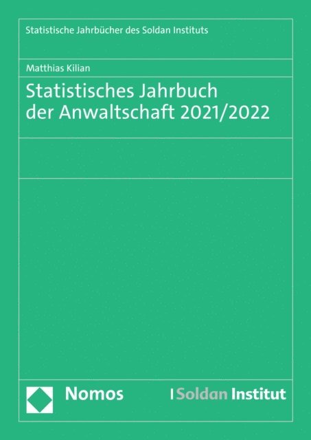 Matthias Kilian - Statistisches Jahrbuch der Anwaltschaft 2021/2022, E-bok