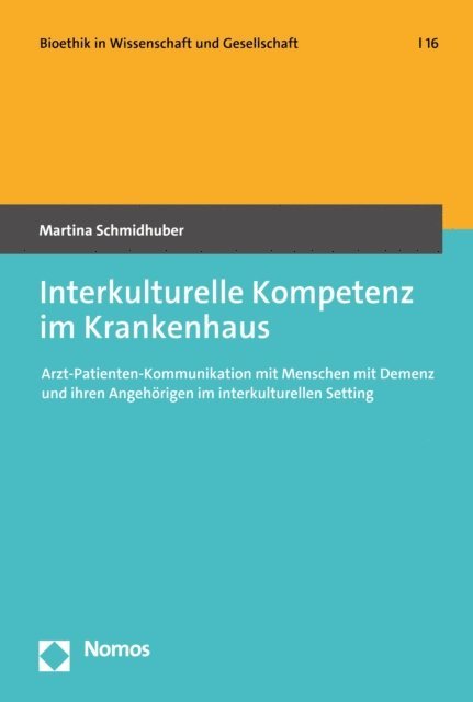 Martina Schmidhuber - Interkulturelle Kompetenz im Krankenhaus, E-bok