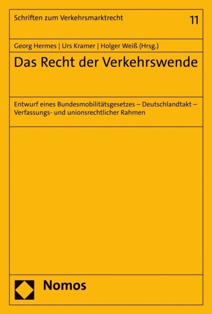 Holger Wei, Urs Kramer, Georg Hermes - Das Recht der Verkehrswende, E-bok