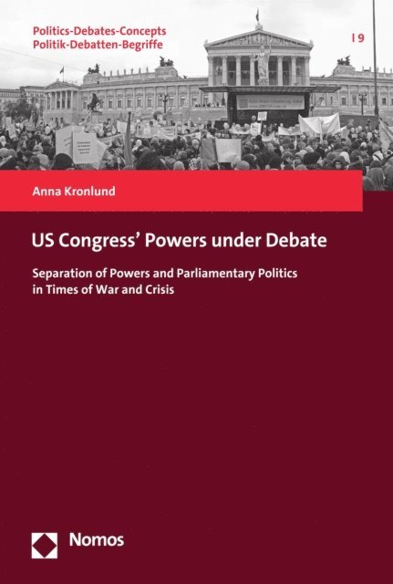 Anna Kronlund - US Congress' Powers under Debate, E-bok. Tillgänglighet: Lägg i varukorg