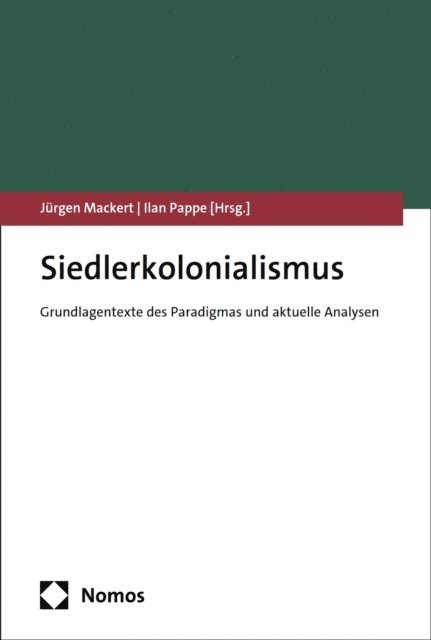 Ilan Pappe, Jurgen Mackert - Siedlerkolonialismus, E-bok