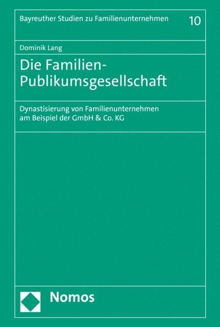 Dominik Lang - Die Familien-Publikumsgesellschaft, E-bok