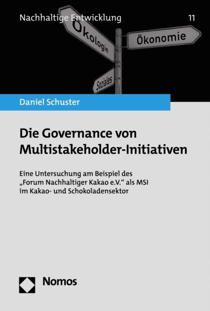 Daniel Schuster - Die Governance von Multistakeholder-Initiativen, E-bok
