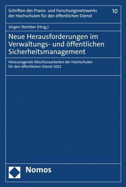 Jurgen Stember - Neue Herausforderungen im Verwaltungs- und öffentlichen Sicherheitsmanagement, E-bok