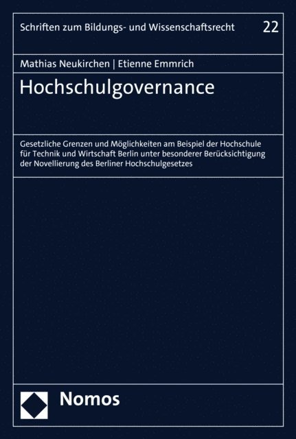 Etienne Emmrich, Mathias Neukirchen - Hochschulgovernance, E-bok