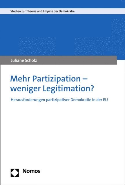 Juliane Scholz - Mehr Partizipation – weniger Legitimation?, E-bok