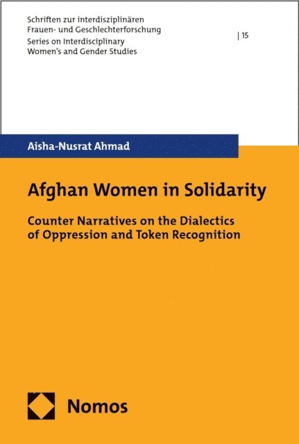 Aisha-Nusrat Ahmad - Afghan Women in Solidarity, E-bok