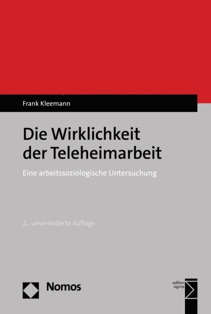 Frank Kleemann - Die Wirklichkeit der Teleheimarbeit, E-bok