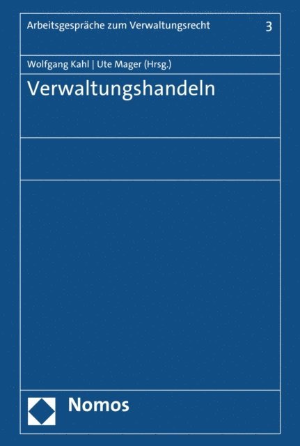 Ute Mager, Wolfgang Kahl - Verwaltungshandeln, E-bok
