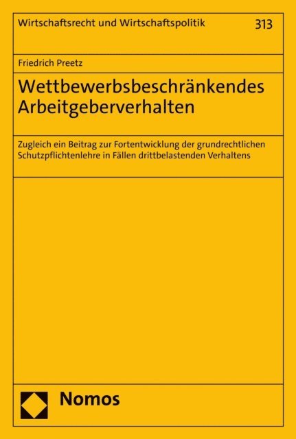 Friedrich Preetz - Wettbewerbsbeschränkendes Arbeitgeberverhalten, E-bok