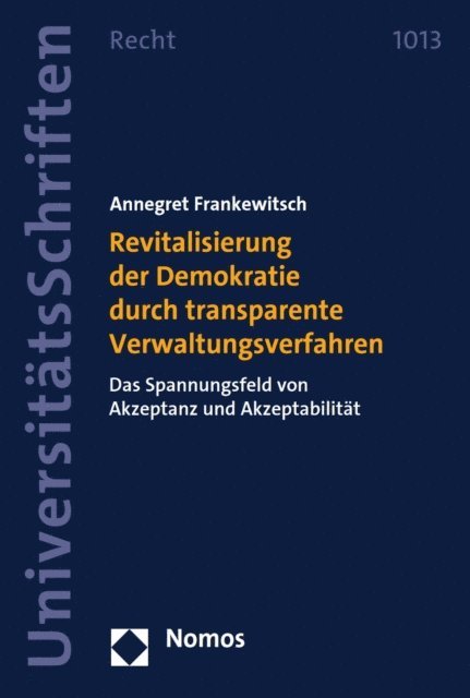 Annegret Frankewitsch - Revitalisierung der Demokratie durch transparente Verwaltungsverfahren, E-bok